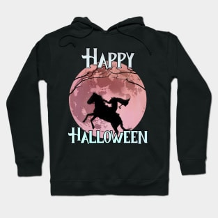 Happy Halloween - The Headless Horseman Hoodie